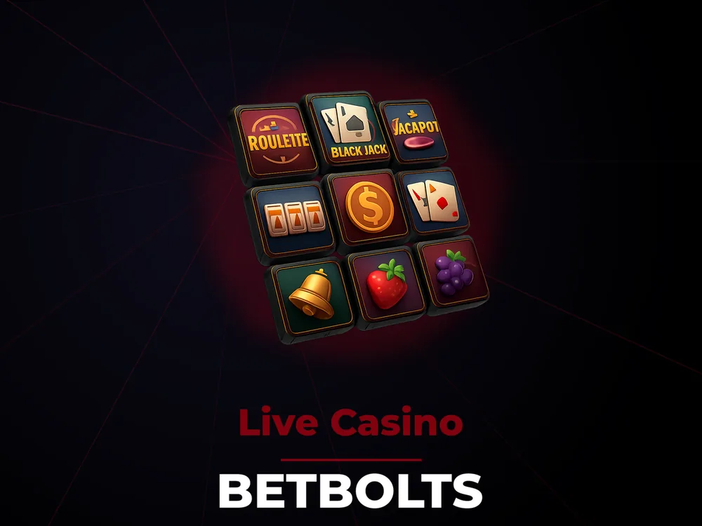 Betbolts - Live Casino